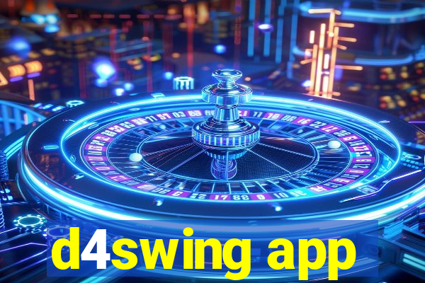 d4swing app