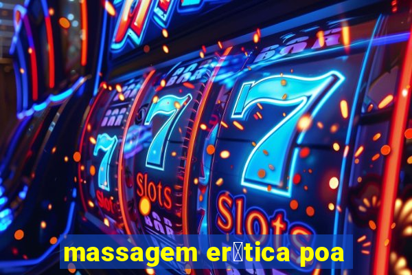 massagem er贸tica poa