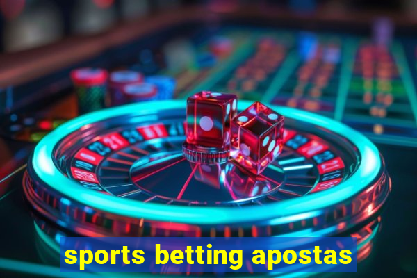 sports betting apostas