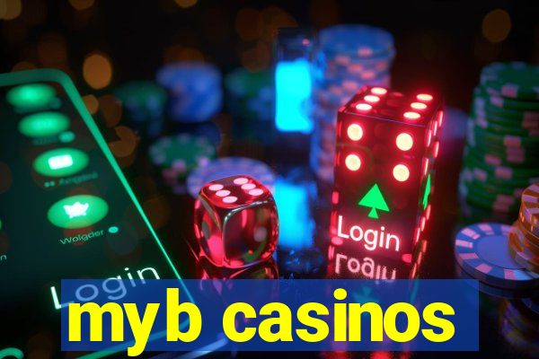 myb casinos