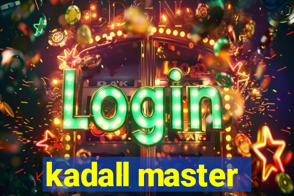 kadall master