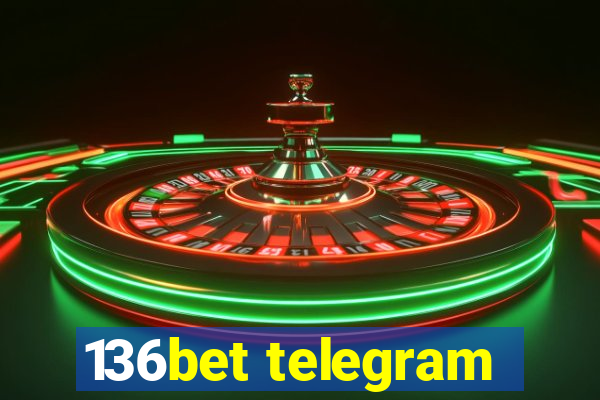 136bet telegram