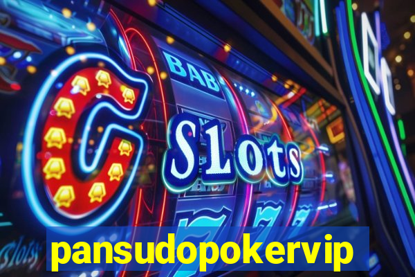 pansudopokervip.net