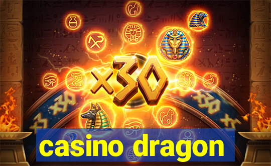 casino dragon