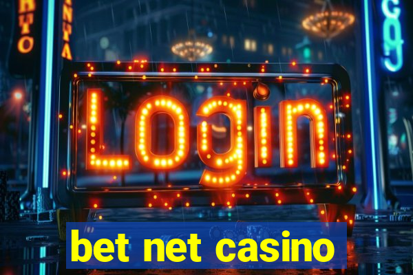 bet net casino