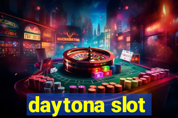 daytona slot