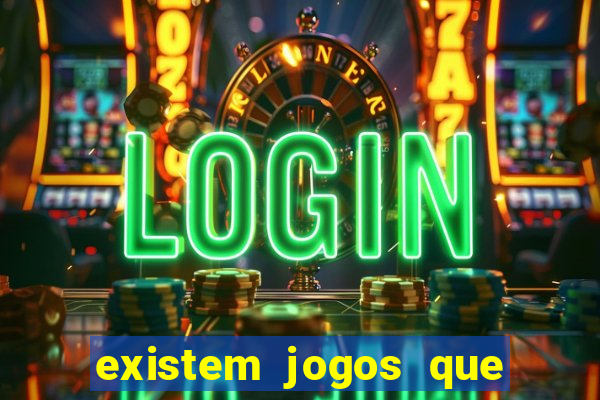 existem jogos que pagam dinheiro de verdade