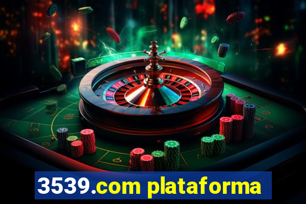 3539.com plataforma