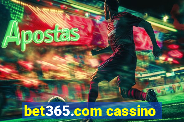 bet365.com cassino