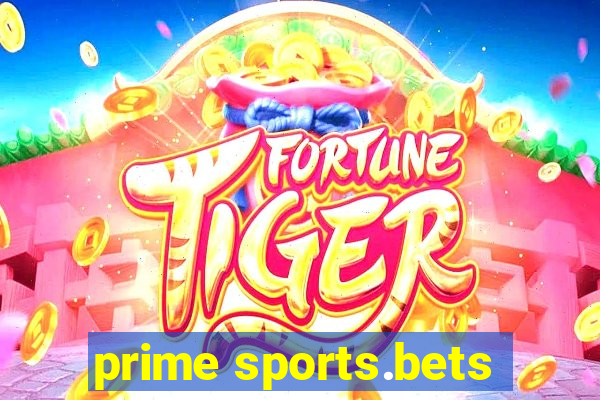 prime sports.bets