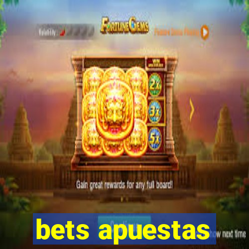 bets apuestas