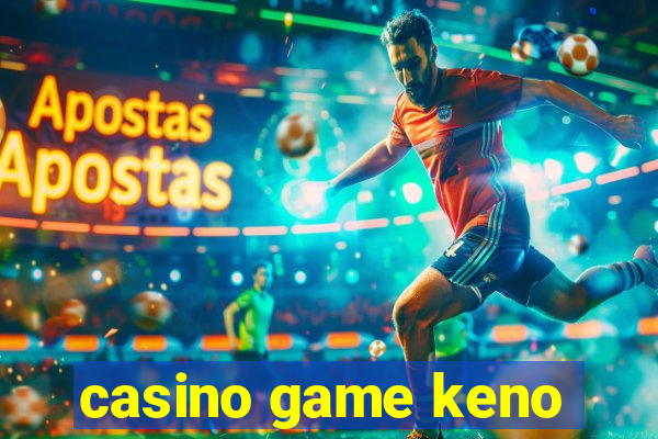 casino game keno