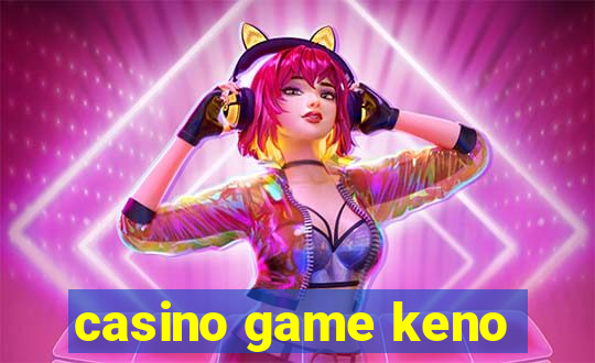 casino game keno