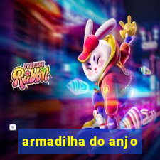 armadilha do anjo