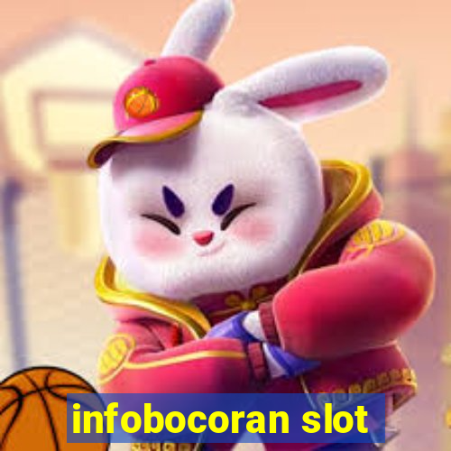 infobocoran slot