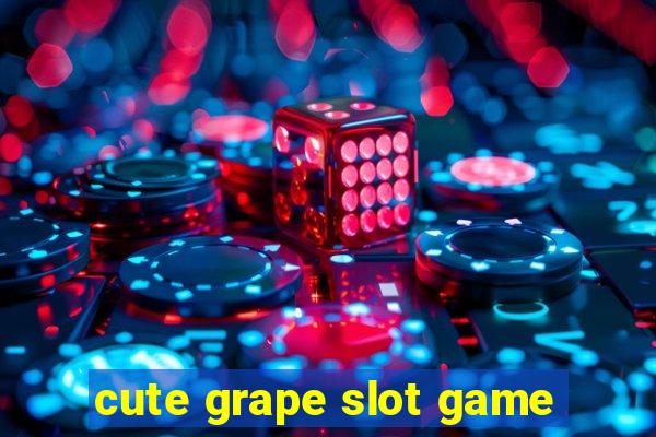 cute grape slot game