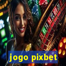 jogo pixbet