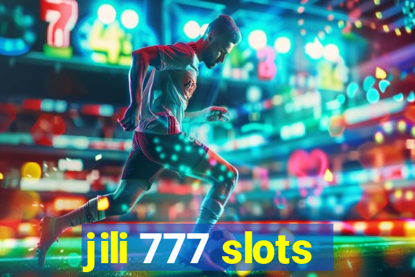 jili 777 slots