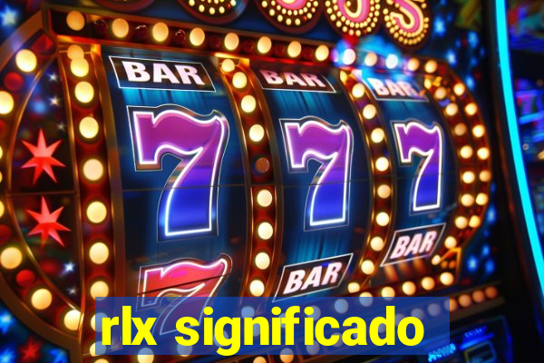 rlx significado