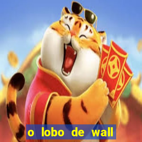 o lobo de wall street online