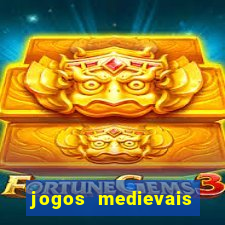 jogos medievais para celular