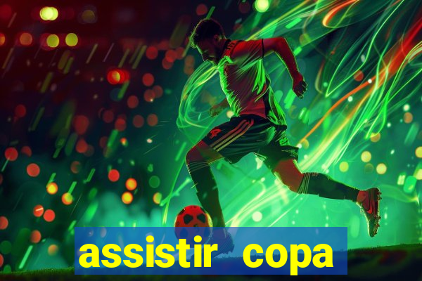 assistir copa america ao vivo