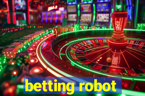 betting robot