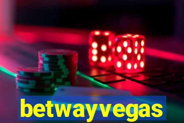 betwayvegas