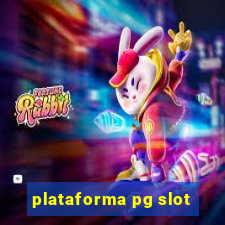 plataforma pg slot