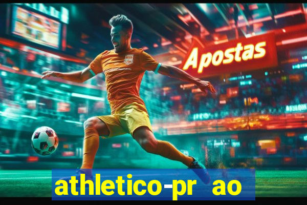 athletico-pr ao vivo onde assistir