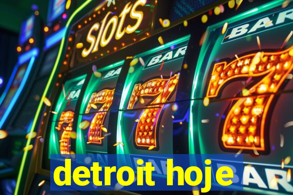 detroit hoje