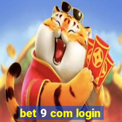 bet 9 com login