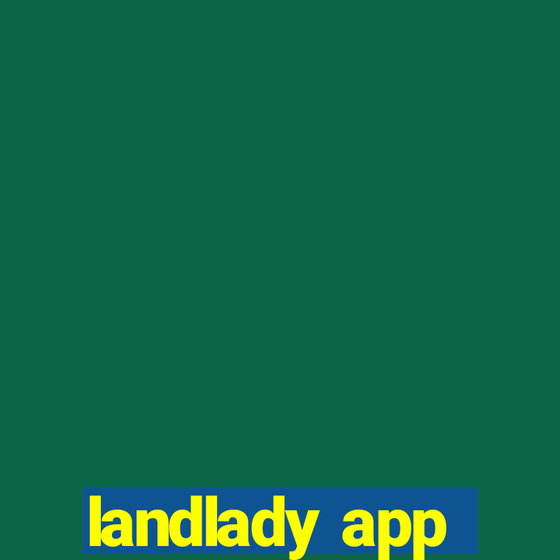 landlady app