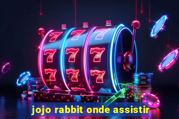 jojo rabbit onde assistir