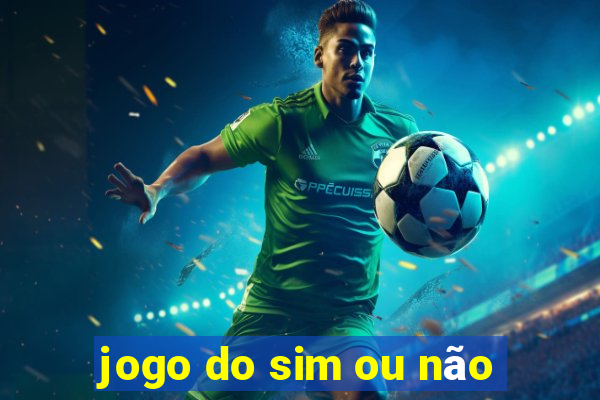 jogo do sim ou não