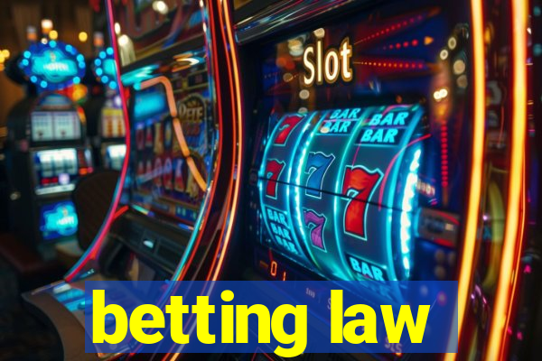 betting law