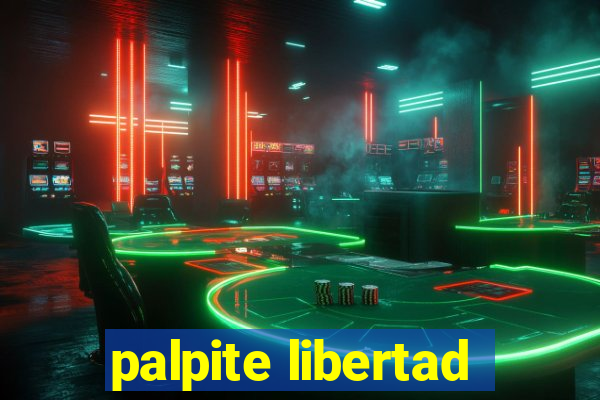 palpite libertad