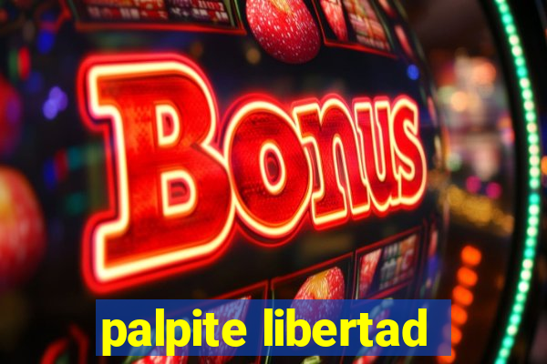 palpite libertad