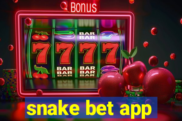 snake bet app