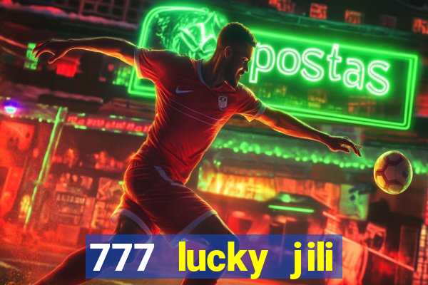 777 lucky jili slots casino