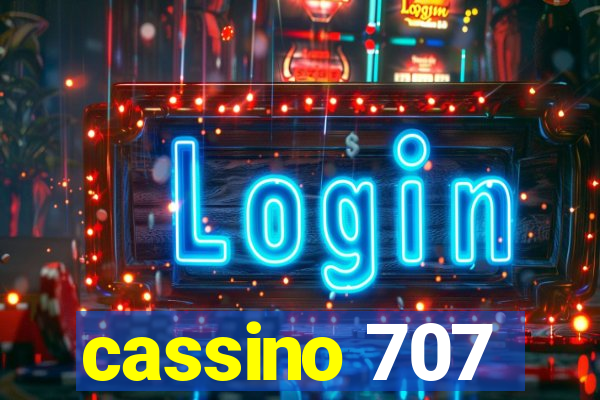 cassino 707