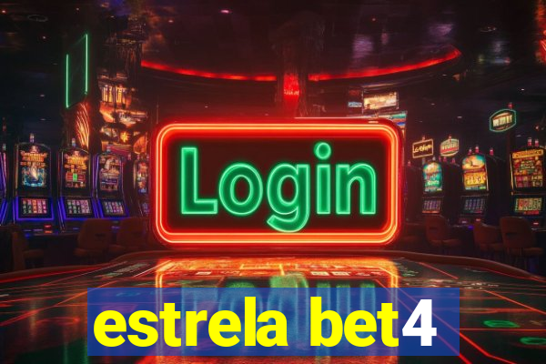 estrela bet4