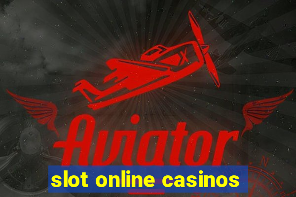 slot online casinos