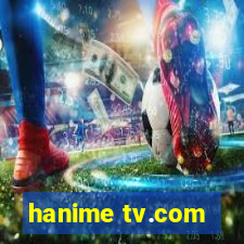 hanime tv.com