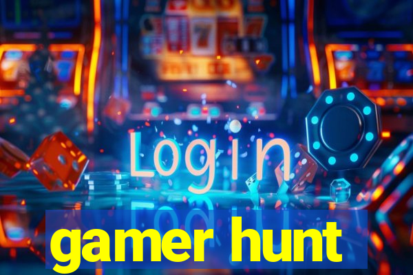 gamer hunt