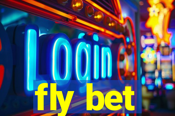 fly bet