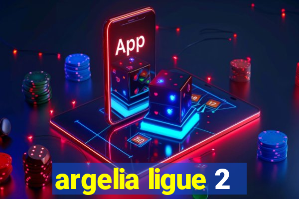 argelia ligue 2