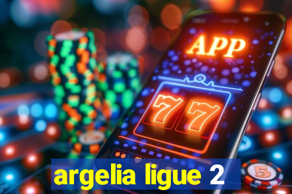 argelia ligue 2