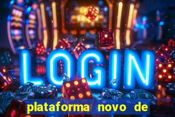 plataforma novo de jogos para ganhar dinheiro