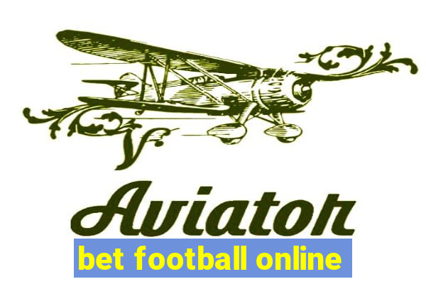 bet football online